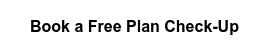 Book a Free Plan Check-Up